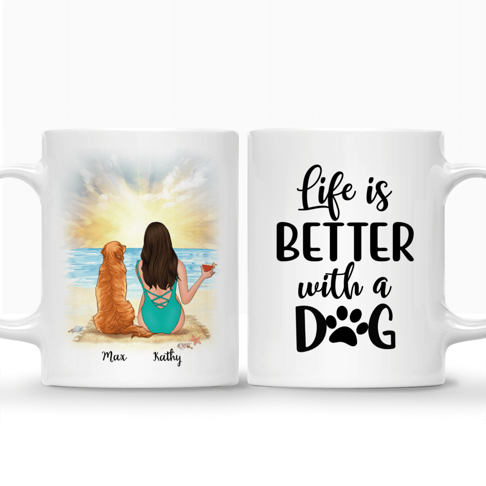 Beach Girl And Her Dog - Life Is Better With A Dog - Personalized Mug_3
