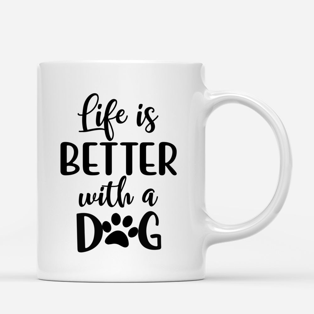 Personalized Mug - Beach Girl And Her Dog - Life Is Better With A Dog_2