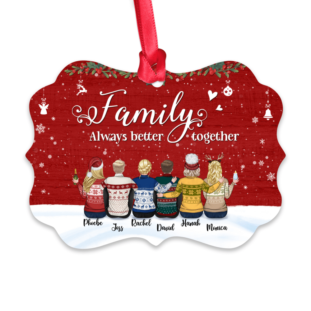 Personalized Ornament - Family - Family always better together_2