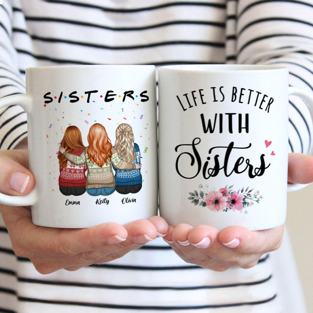 Personalized Mug - Mug - Life Is Better With Sisters