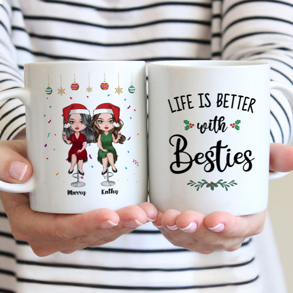 Personalized Mug - Christmas Drink - Life is Better With Besties