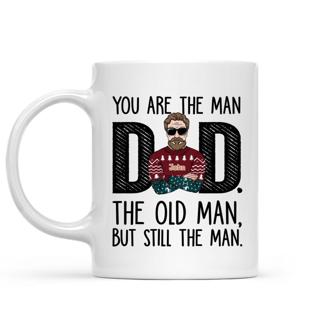 Personalized Mug - Christmas Mug Dad - You Are The Man DAD