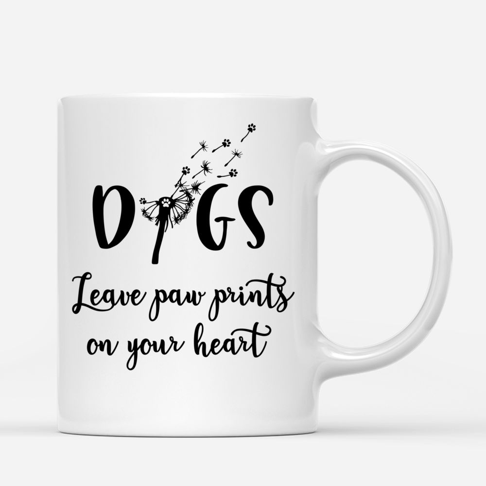 Personalized Mugs - Dogs leave paw prints on your heart mug | Gossby_2