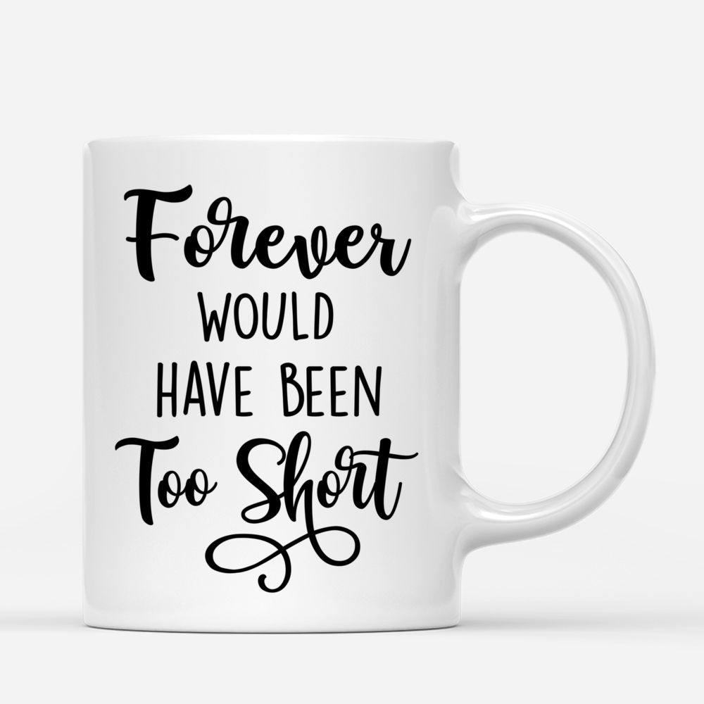 Personalized Mug - Girl and Dogs - Forever would have been too short VS2_2