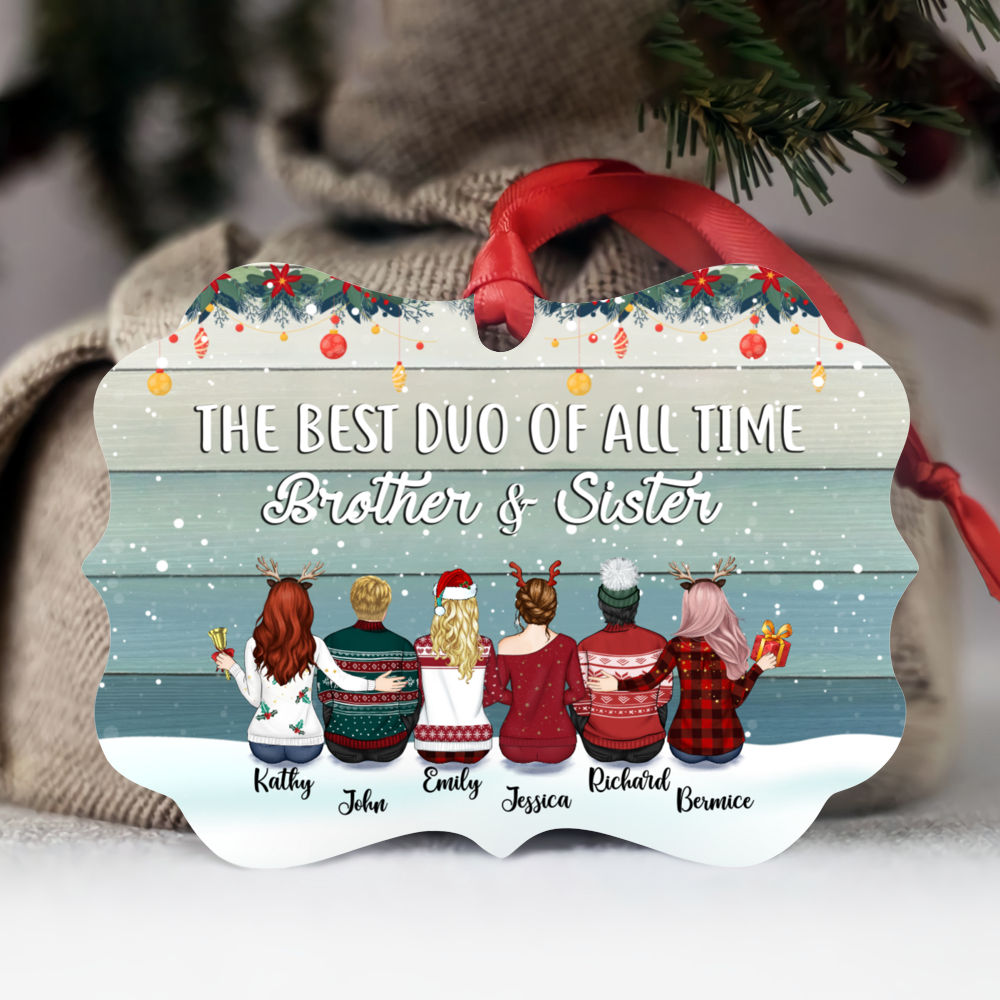 Personalized Ornament - Brothers & Sisters Ornament - The best duo of all time: Brother and Sister