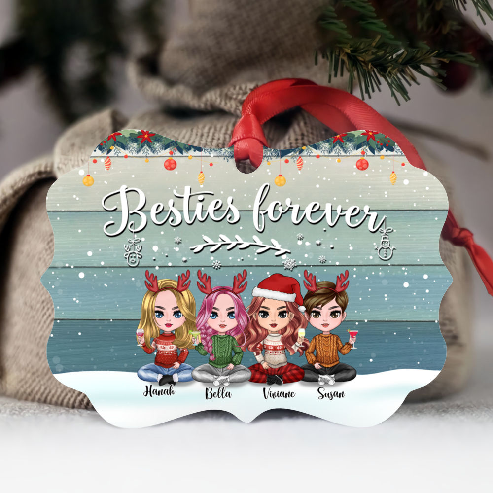 Personalized Ornament - Up to 6 Women - Xmas Ornament - Besties forever (T9963)