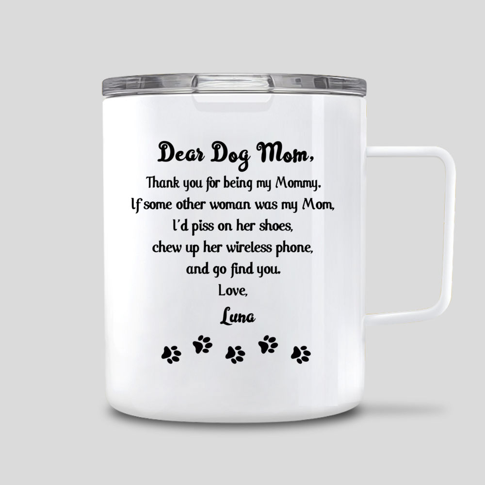 Dear Dog Mom Thank You For Being My Mom - Personalized Acrylic Plaque –  Macorner