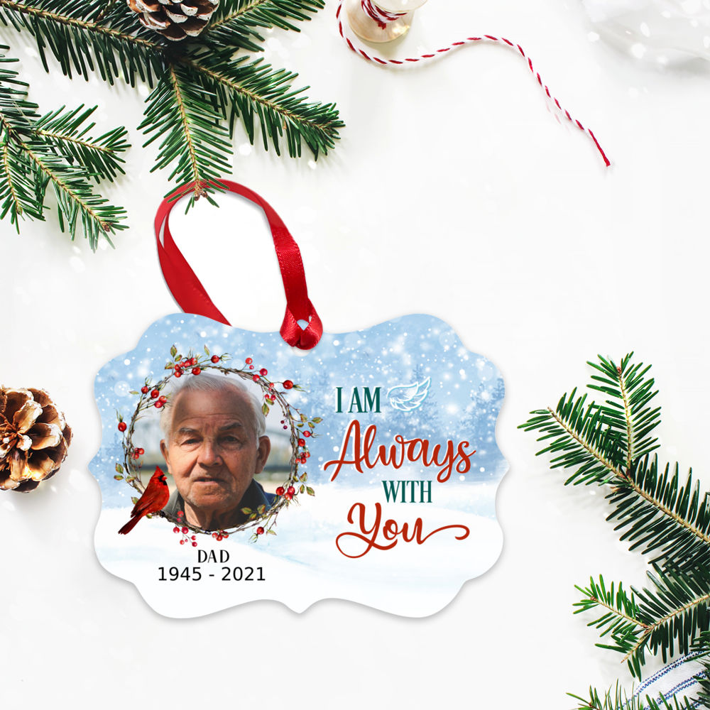 Photo Ornament - Memorial ornament - I am always with you (9979)_2