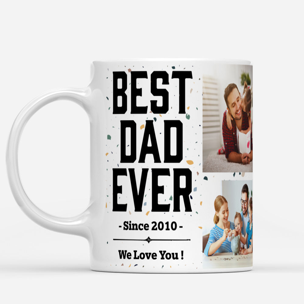 Photo Mug - Family - Best Dad Ever | Personalized Mugs | Gossby