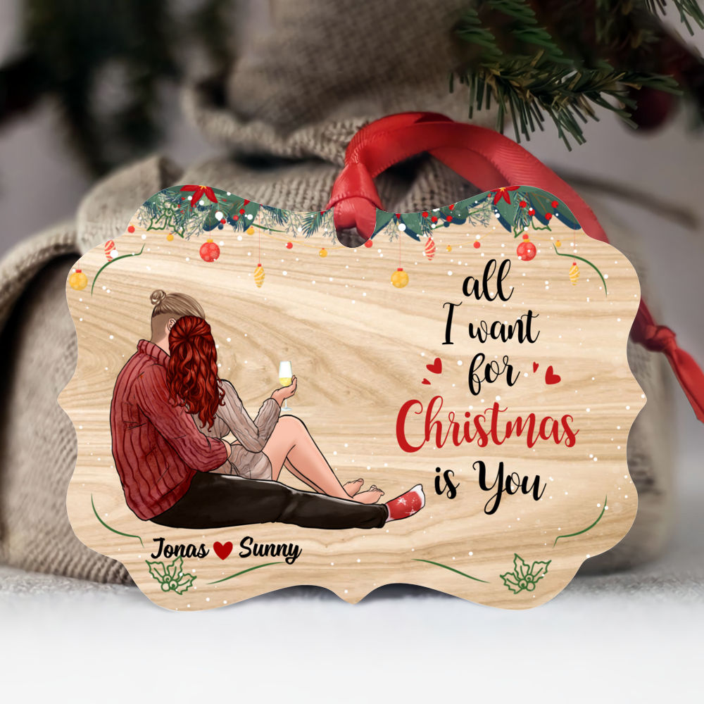 Personalized Ornament - The Best Ornament - Christmas Couple - All I want for Christmas is You (TT/S)_1