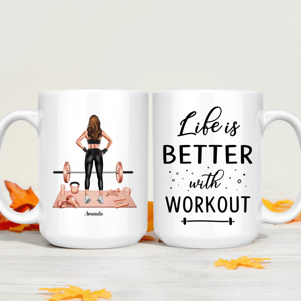 Personalized Mug - Gym Girl - Life is better with Workout