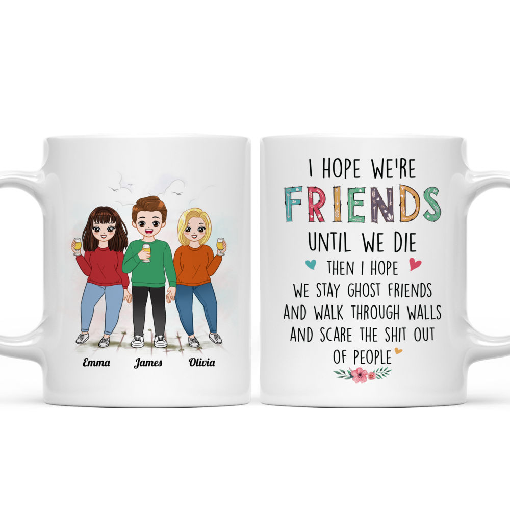 Personalized Mug - Comic Gang - I Hope We're Friends Until We Die_3