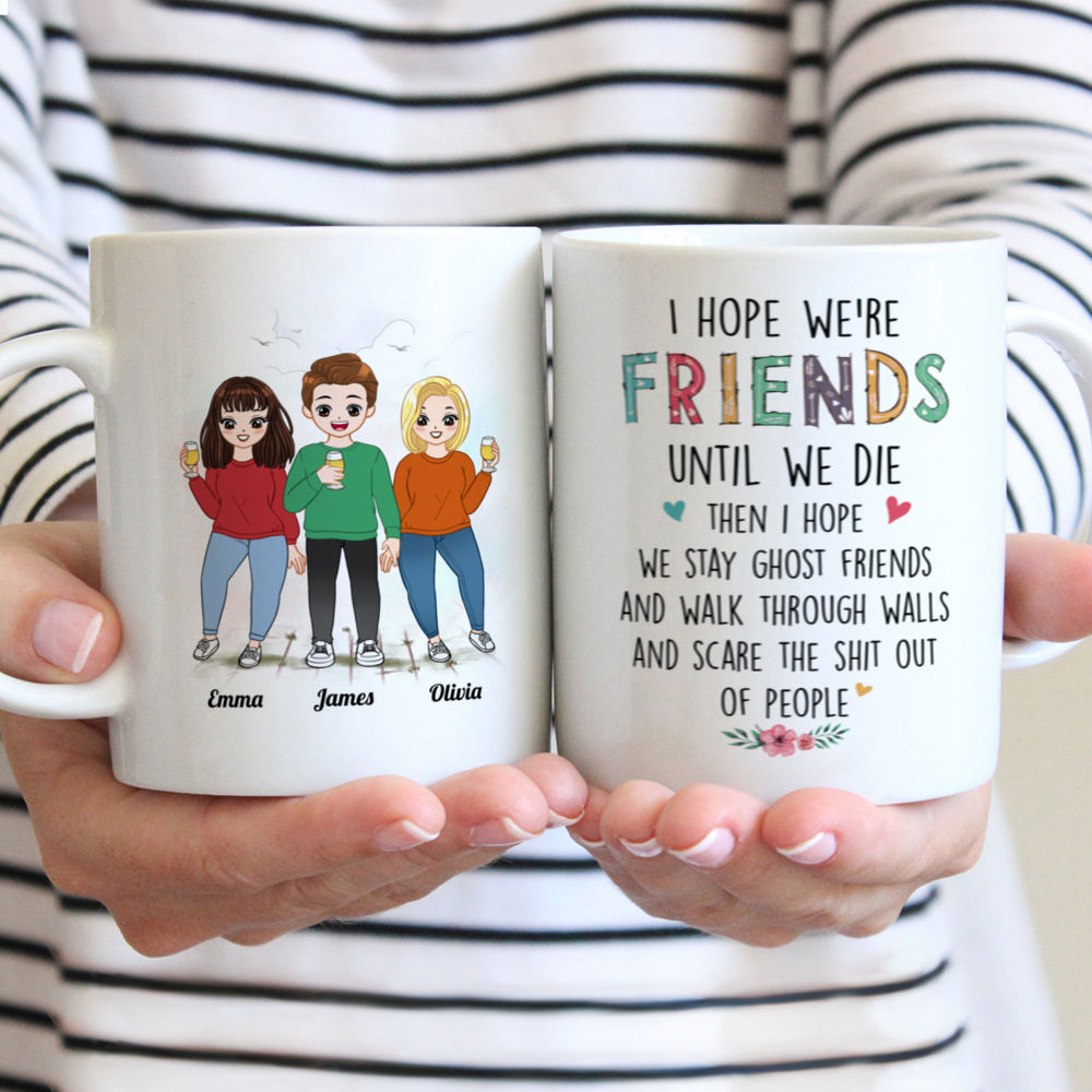 Personalized Mug - Comic Gang - I Hope We're Friends Until We Die