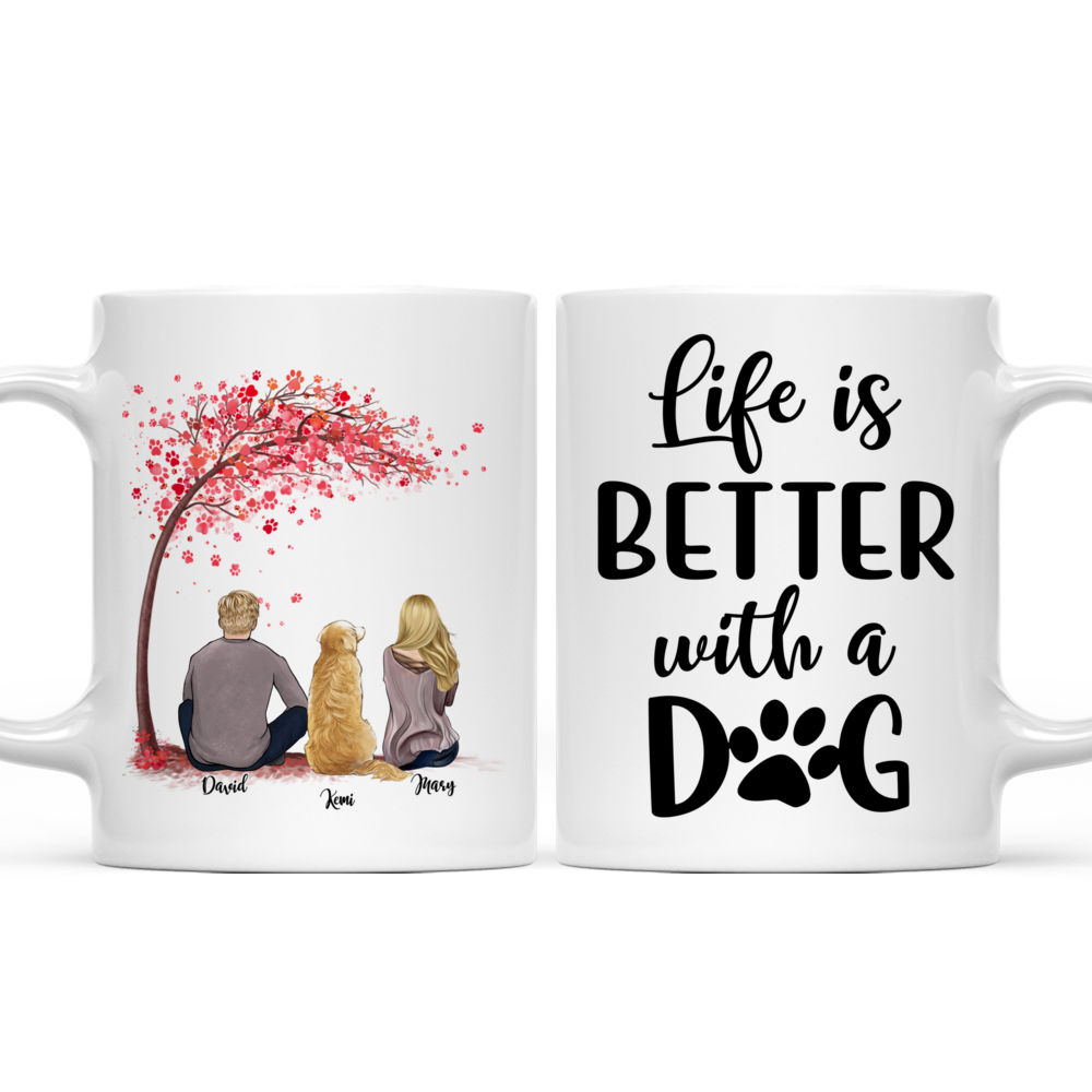 Custom Coffee Dog Mugs - Couple and Dog - Life is Better With A Dog