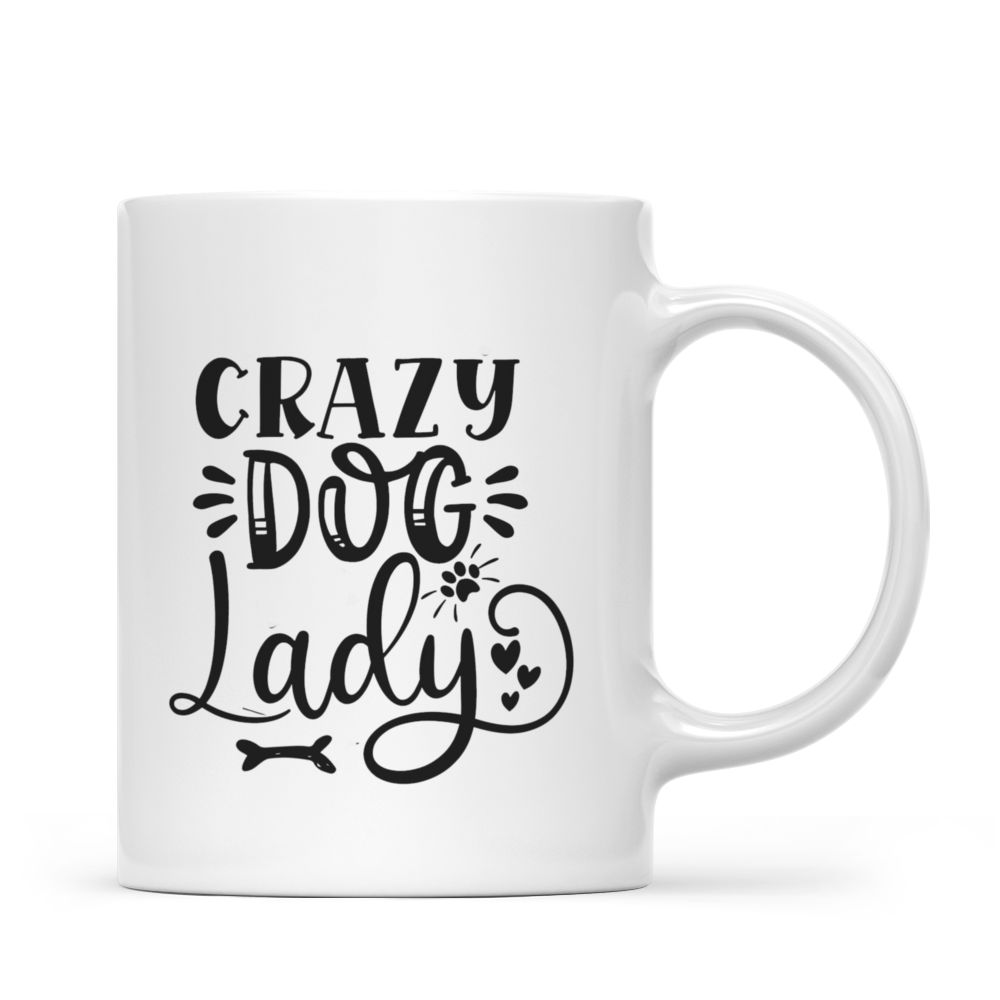 Girl and Dogs - Crazy Dog Lady - Personalized Mug_2