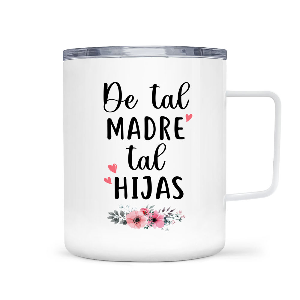 Personalized Mug - Spanish Mother and Daughter - De Tal Madre Tal Hijas