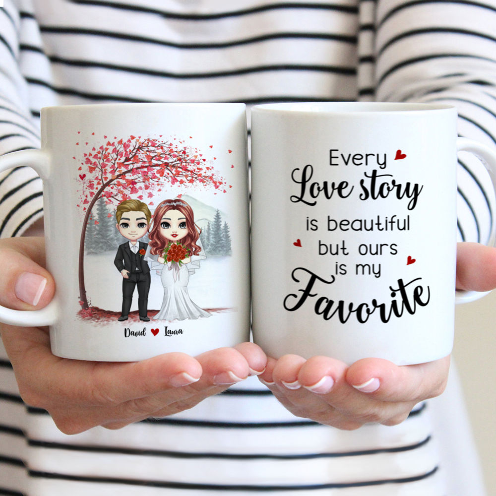 Personalized Mug - Couple Mug - Every Love Story Is Beautiful But Ours Is My Favorite (10589)_1