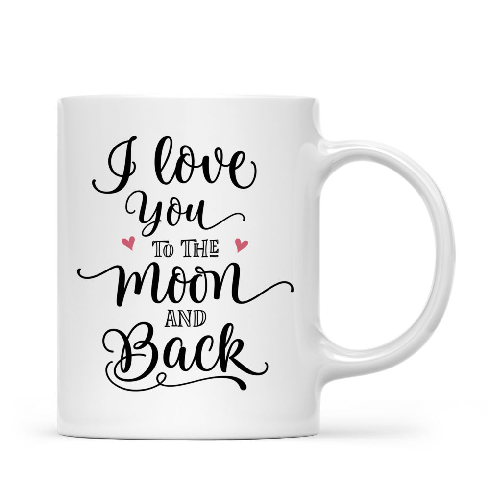 Personalized Mug - Couple and Dog/Cat Mug - Couple Gifts - I Love You To The Moon And Back - Valentine Gifts, Anniversary, Birthday, Christmas Gifts_2