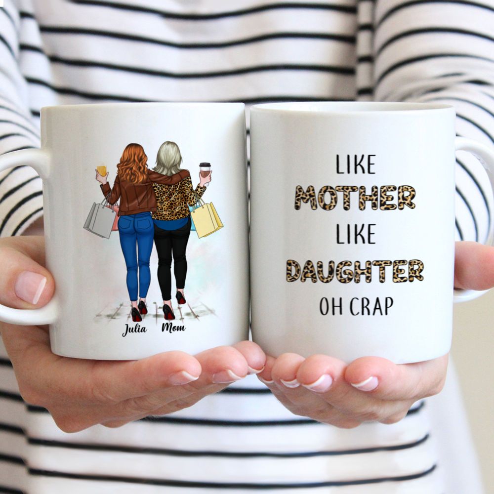 Mother and Daughter Mug - Like mother like daughter oh crap