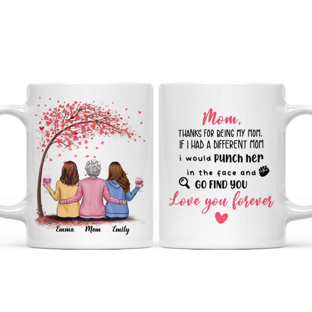 Thank You for Giving Me Life - mom mug, funny cup for mother