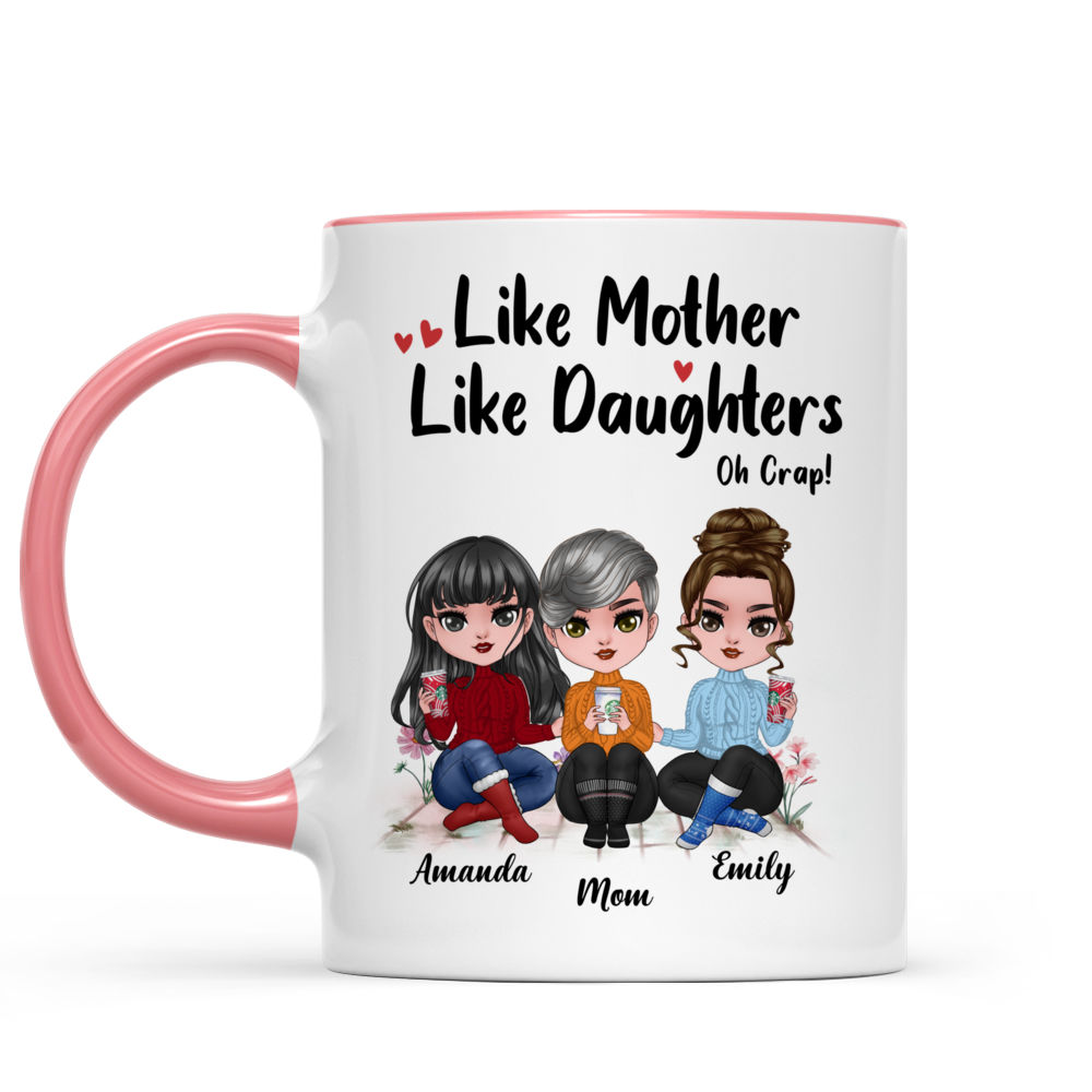 Like Mother Like Daughter Oh Crap Mug Funny Gifts For Mom - Best