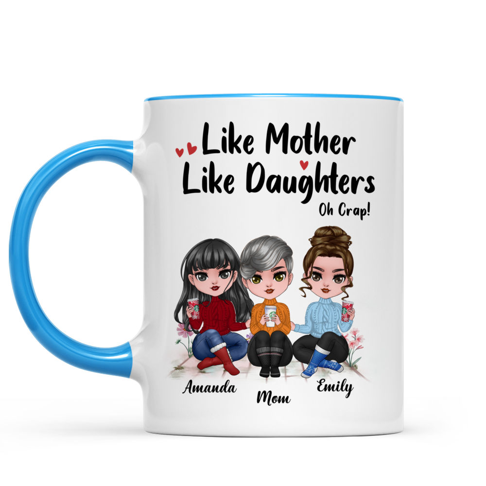 Mother and Daughter Mug - Like mother like daughter oh crap