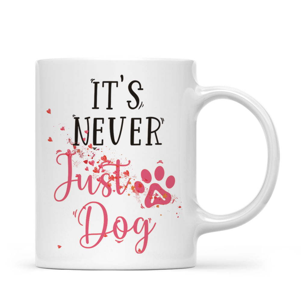 Personalized Mug - Girl and Dogs - It's Never Just a Dog (DP)_2