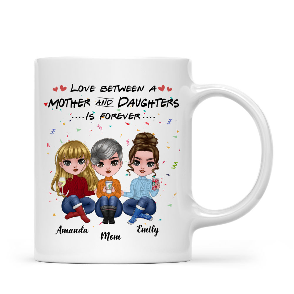 Personalized Mug - Mother & Daughters - The Love Between a Mother