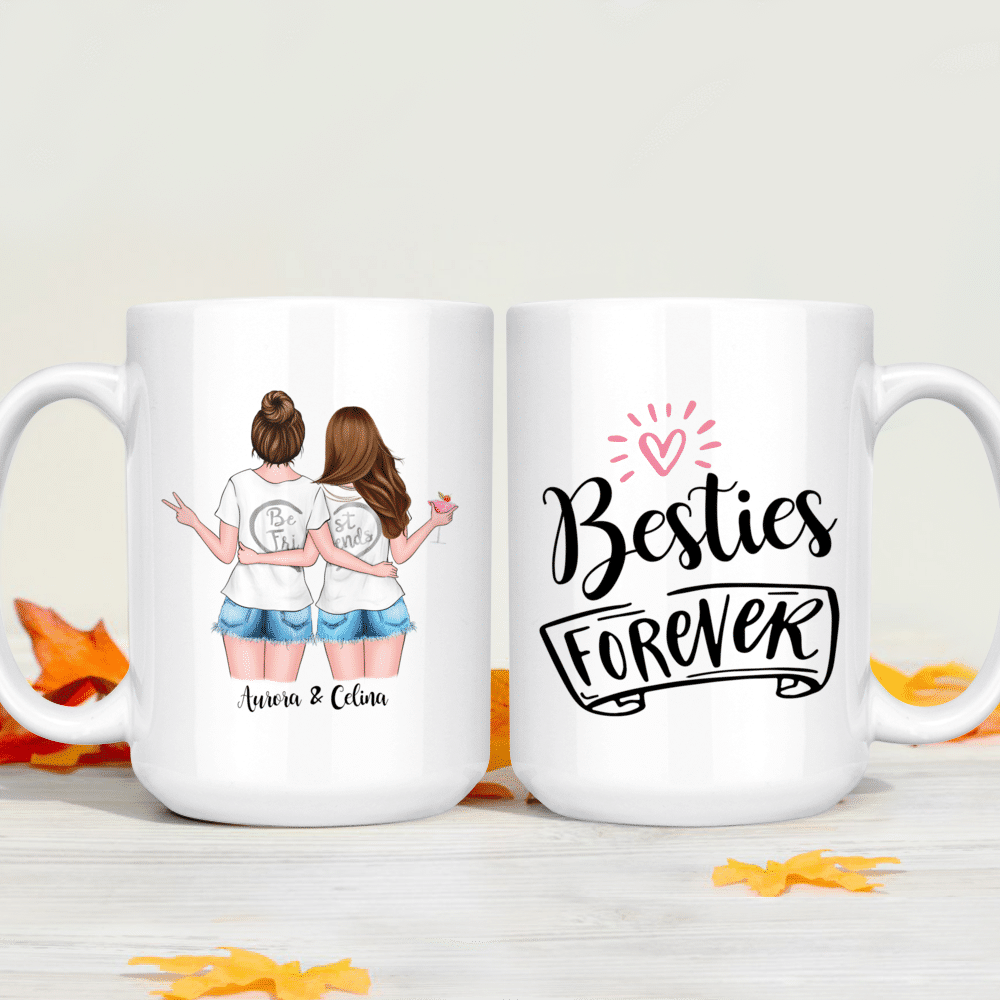 Personalized Best Friend Mug I Will Always Have You Besties Coffee Mugs  11oz 15oz Birthday Christmas Friendship Gifts For BFF Female Friends Soul  Sisters Bestie Forever Custom Name (Quote 1) 