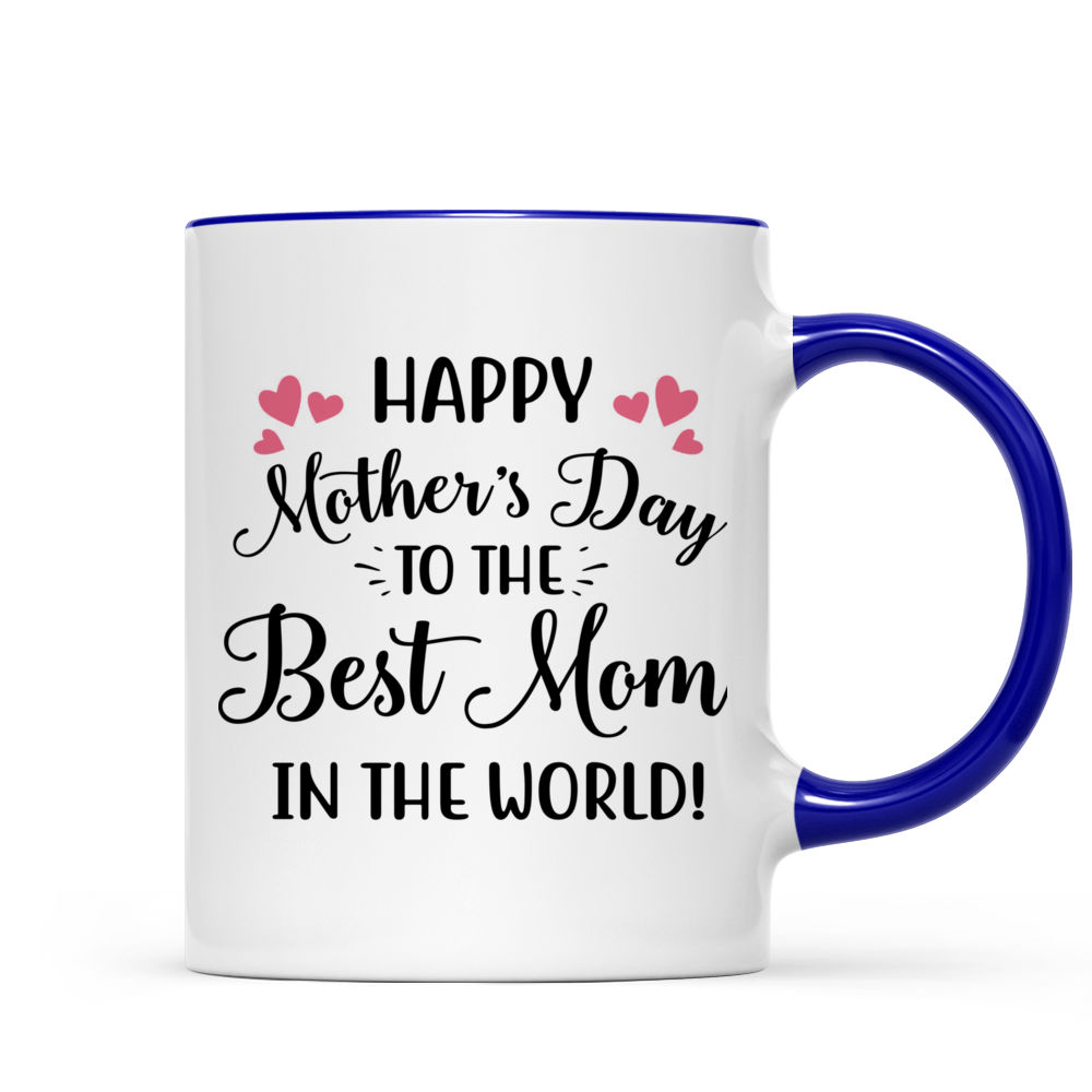 Personalized Happy Mother's Day Gift For Mom Best Mom Ever Mug - Vista  Stars - Personalized gifts for the loved ones