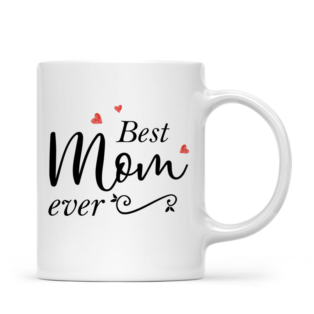 Personalized Mug - Mother & Daughter - Best Mom Ever