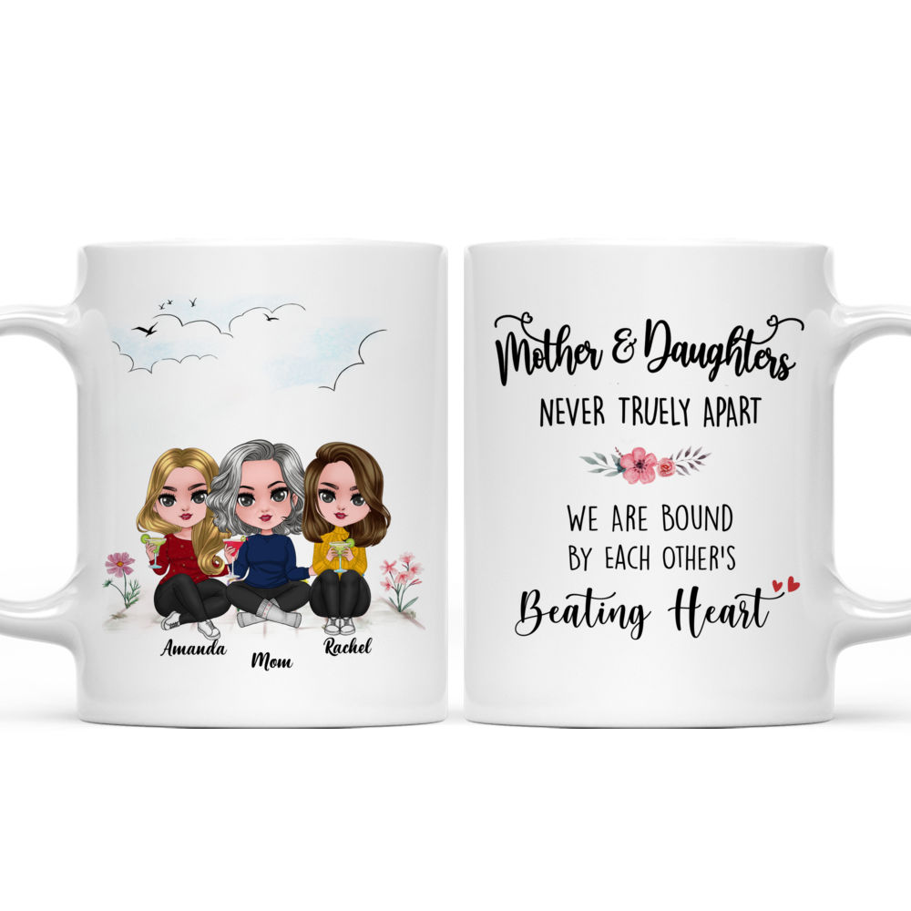 Mother & Daughter (CB) - Children and mothers never truly part. Bound in the beating of each other's hearts ver 3 - Personalized Mug_3