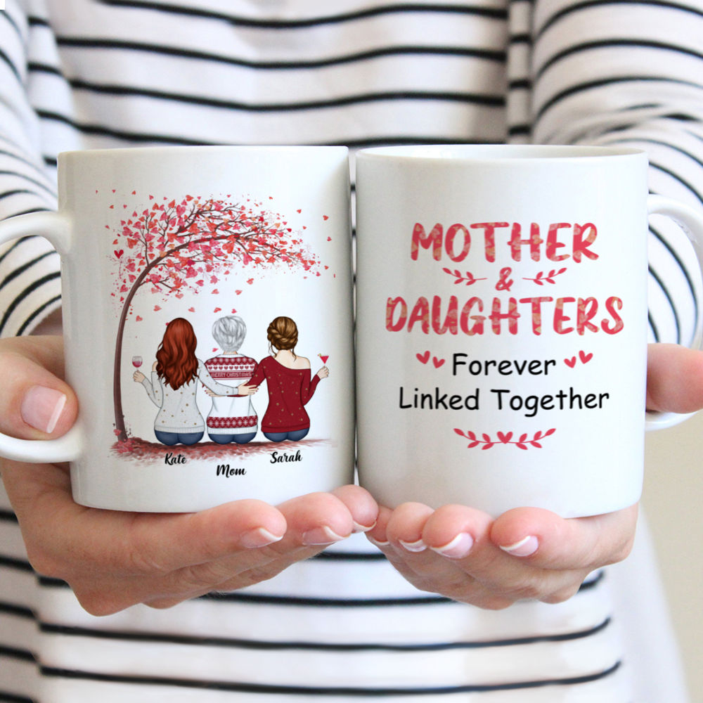 Mother And Daughters Forever Linked Together - Personalized