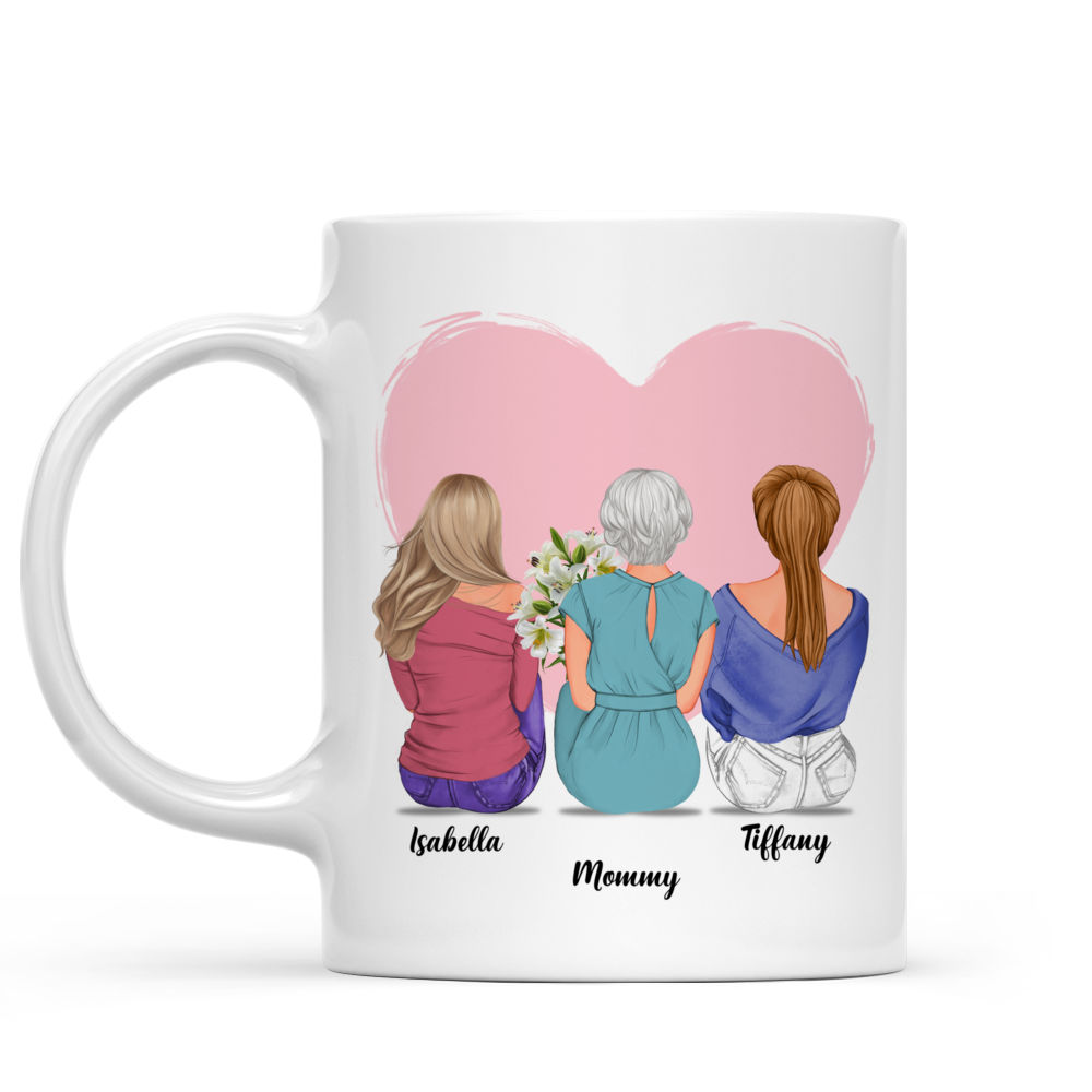 The Best Gift for Mother's Day - Mother & Daughters Forever Best Friends For Life - Love - Personalized Mug_1