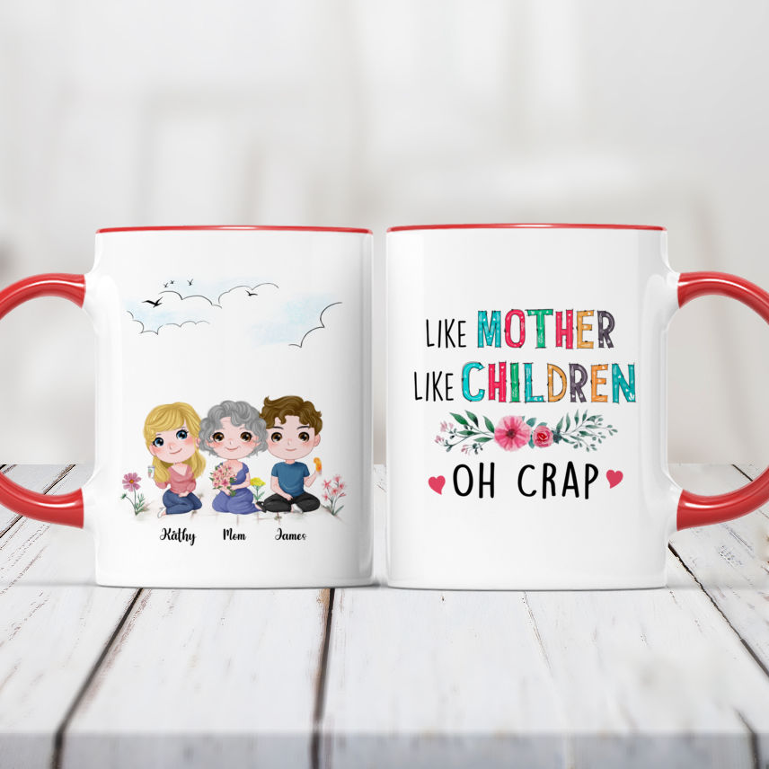 Like Mother Like Daughter Oh Crap Mug - Personalized Mug Gift For Mother &  Daughters