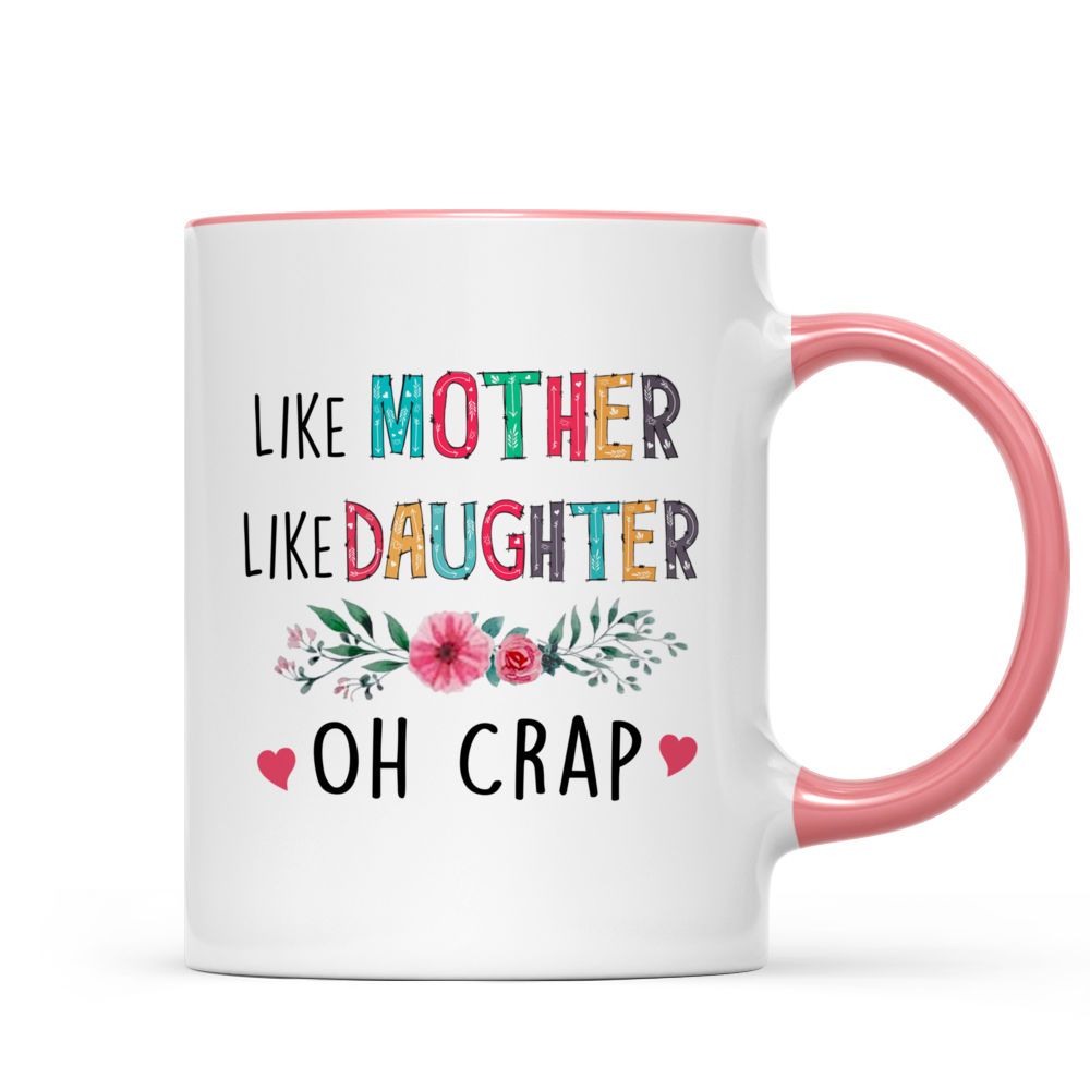 Like Mother Like Daughter Oh Crap Png Graphic by Momma Frog Designs ·  Creative Fabrica