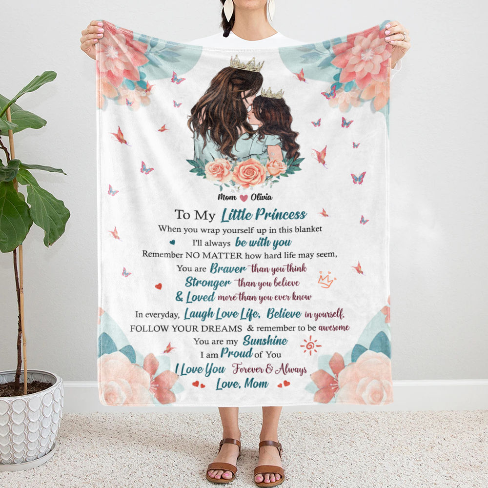 Mother Little Daughter Ver 2 To My Little Princess When you wrap yourself up in this blanket. I ll always be with you. It s a warm hug to