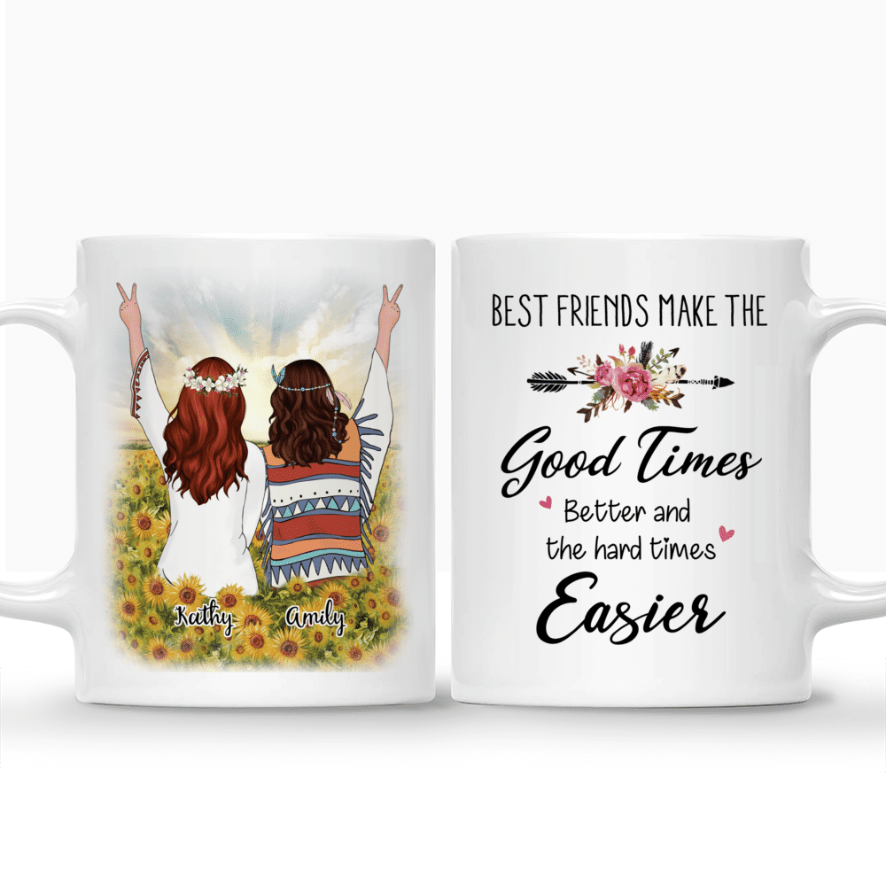 Personalized Mug - Sunflower Girls - Best Friends Make The Good Times Better And The Hard Times Easier_3