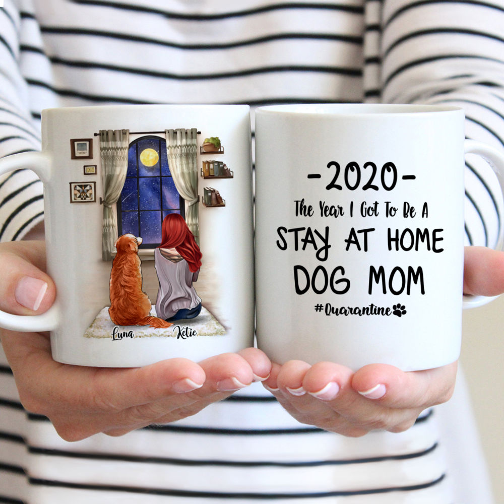 Custom Dog Mug - Girl and Dogs - The Year I Got To Be A Stay At Home