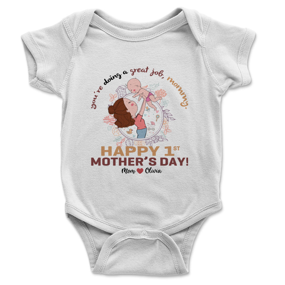 Personalized You're doing a great job mommy happy 1st mother's