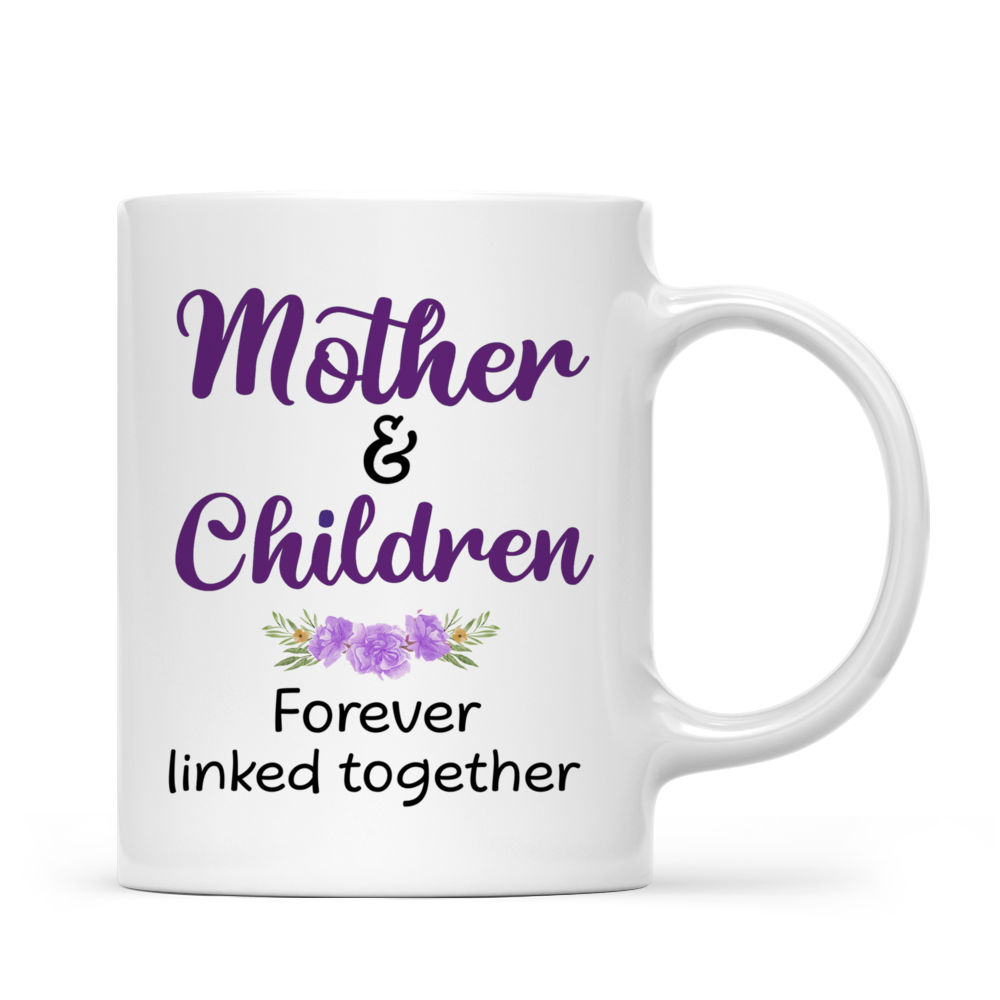 Personalized Mug - The Best Gift for Mother's Day - Mother and Chirldren Forever Linked Together - Purple Color - C-Pur-MB-US-0TG_2