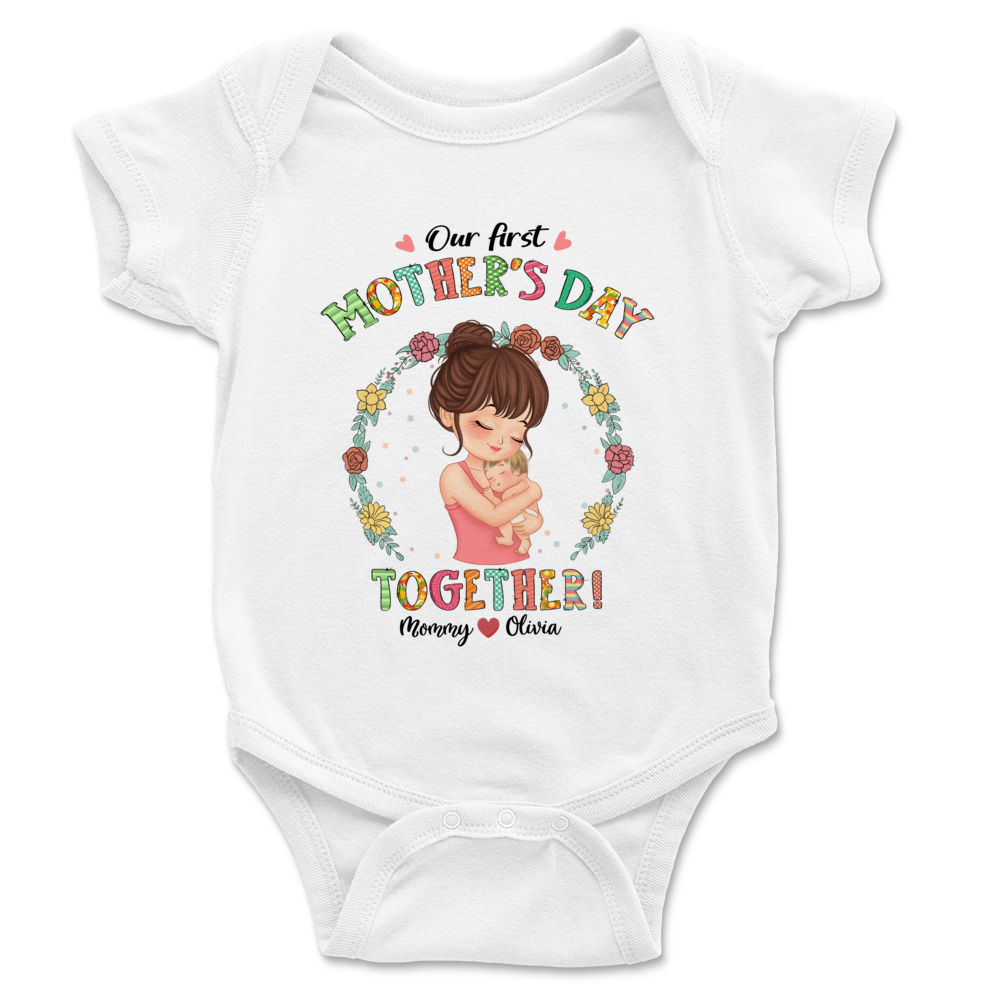 Mother and Baby - Our First Mother's Day Together 2024 3 - Personalized Shirt_2