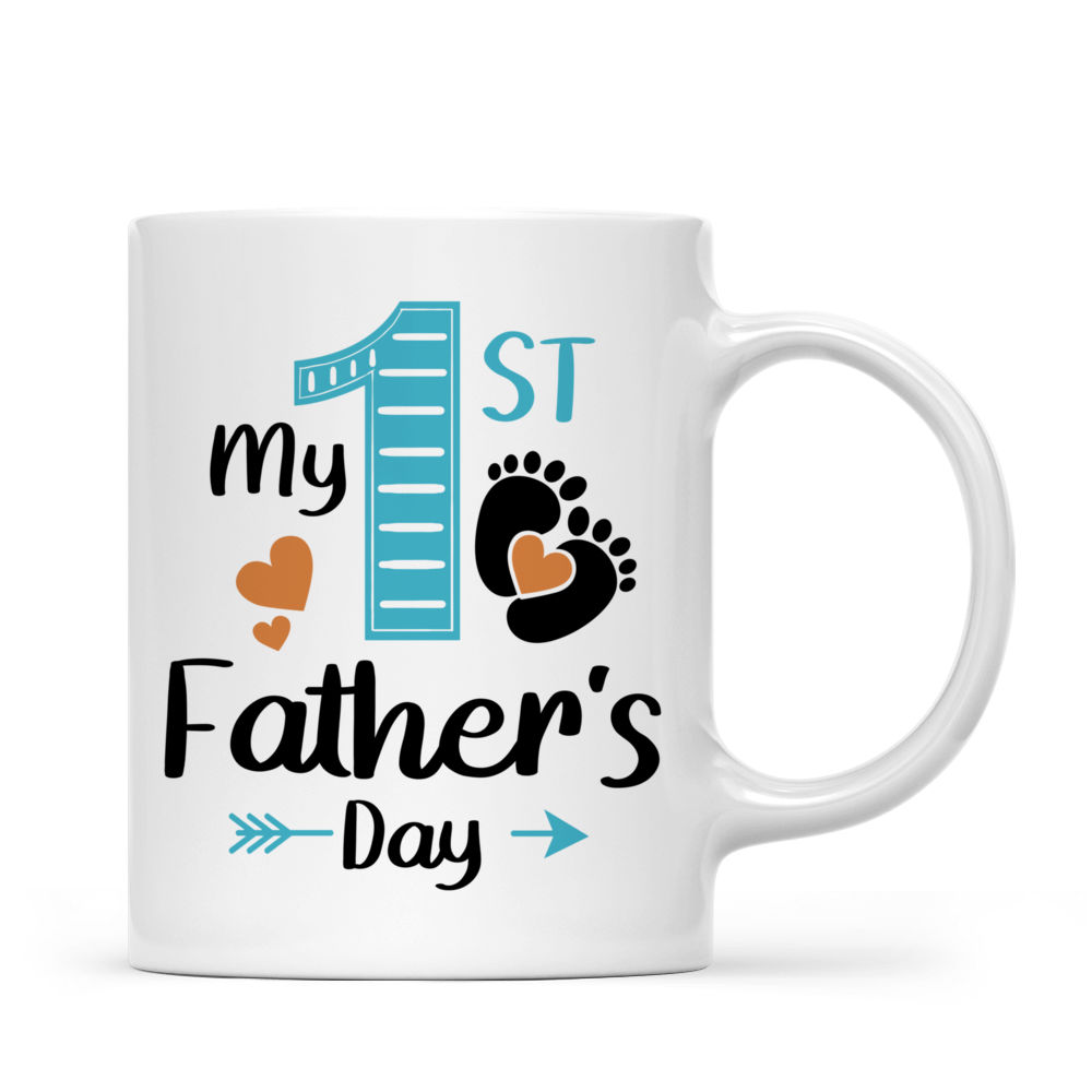 My 1st Father's Day Mug - Personalized Dad Mug for 2024 Gifts_3