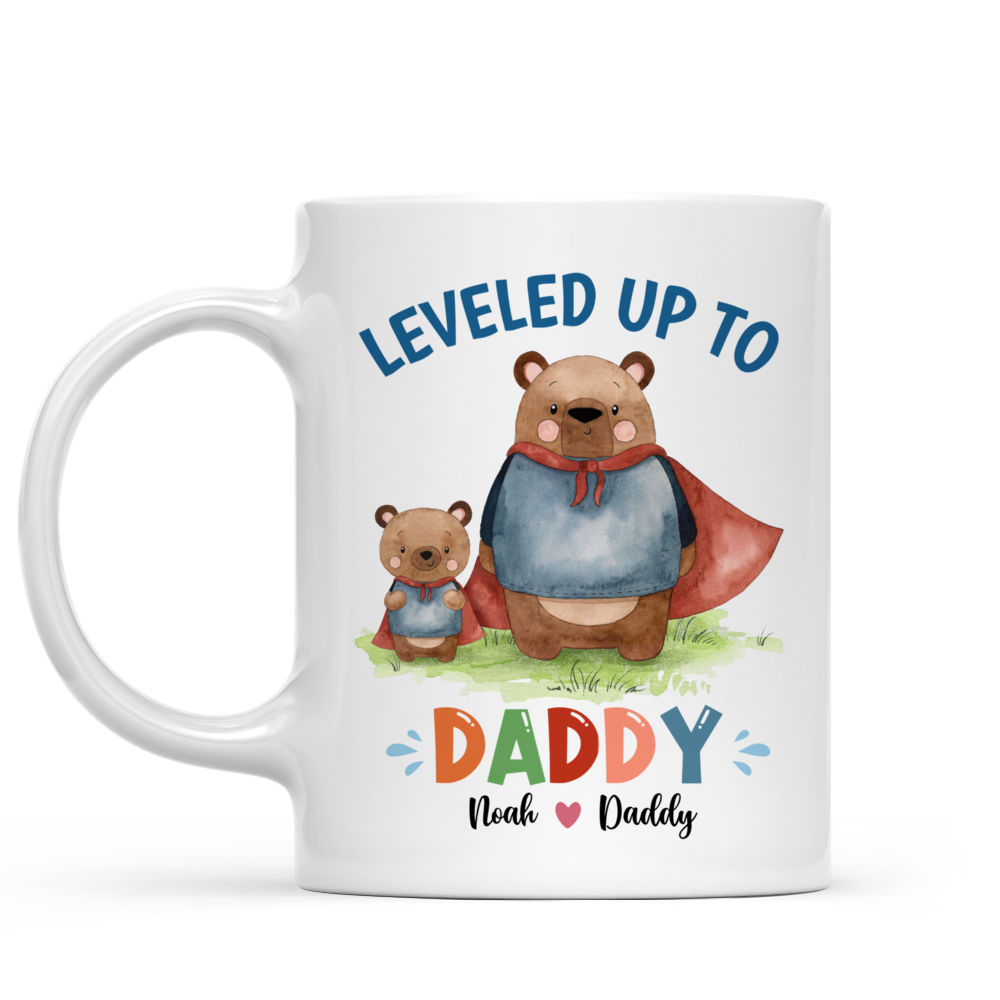 Personalized Mug - Father's Day - Leveled Up To Daddy - Bear_7