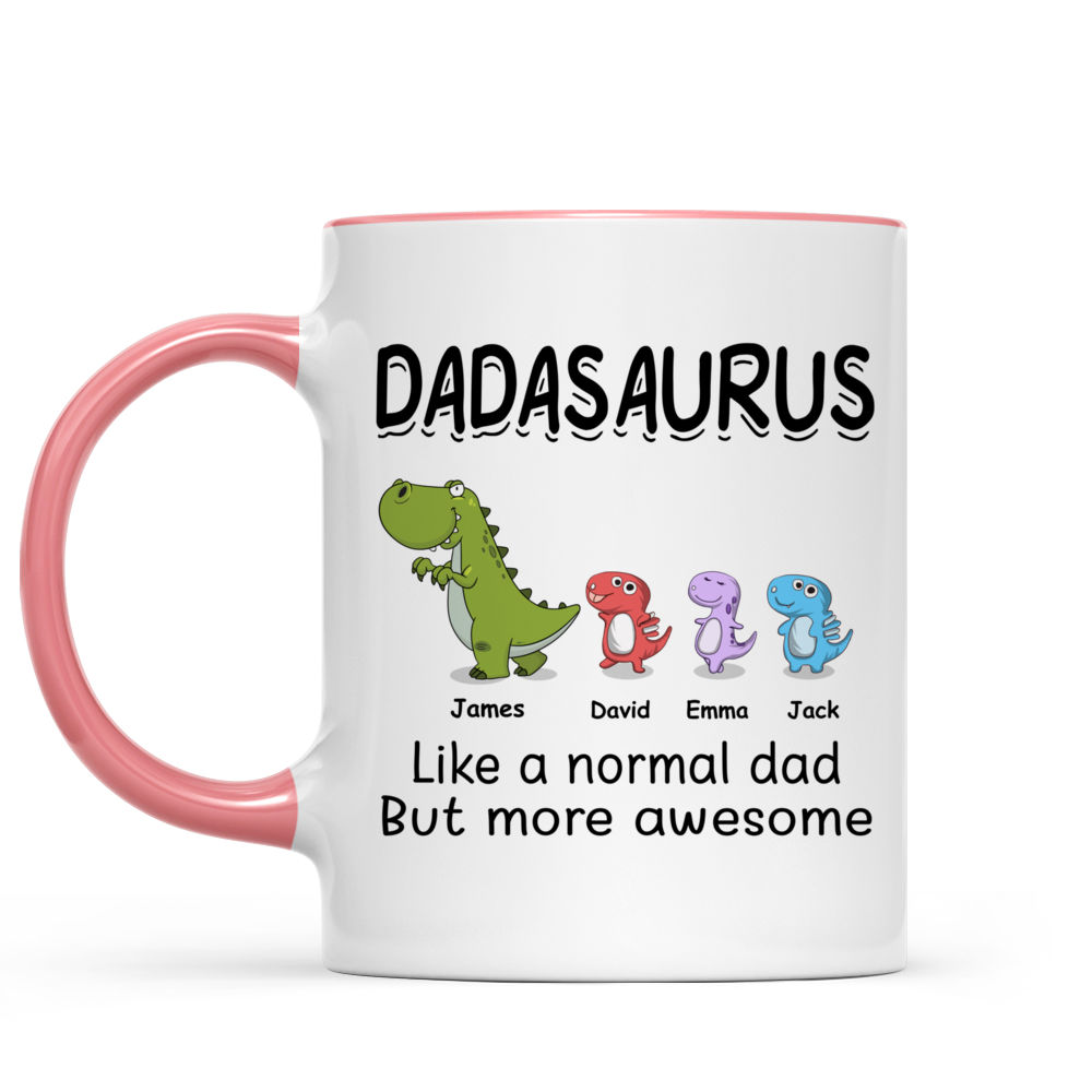 Dadasaurus Dinosaur Like A Normal Dad But More Roarsome 10oz Mug Cup  Birthday Love Family Funny Best Fathers Day Awesome Dad