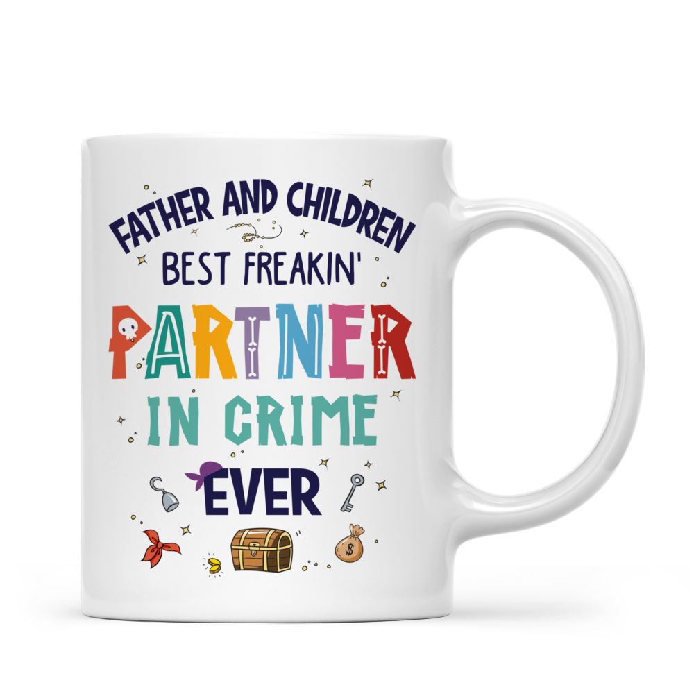 Personalized Mug - Father & Children - Father and children best freakin' partner in crime ever._2