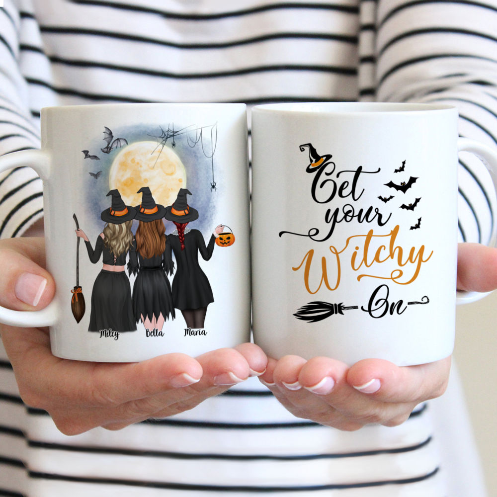 Halloween Custom Mug - Get Your Witchy On - Three Witches