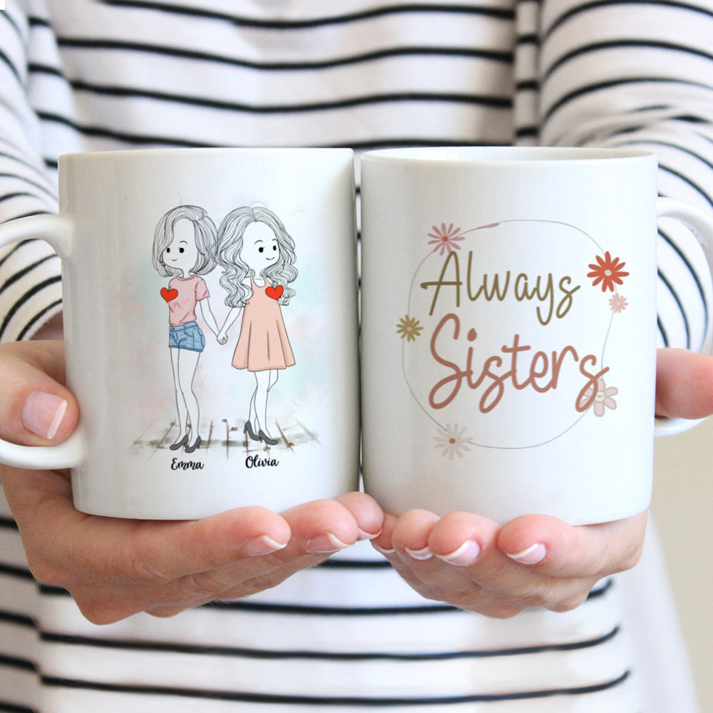 Personalized Mug - 2 Sisters - Always Sisters