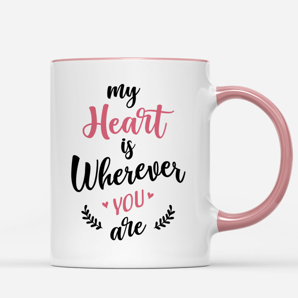 Personalized Mug of Couple Hugging - My Heart is Whenever You Are_2