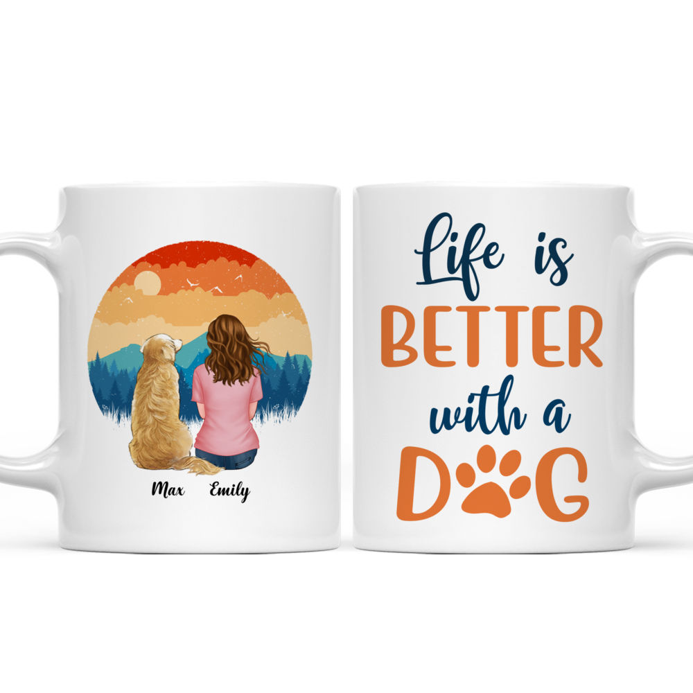 Girl and Dogs - Life Is Better With A Dog - Personalized Mug